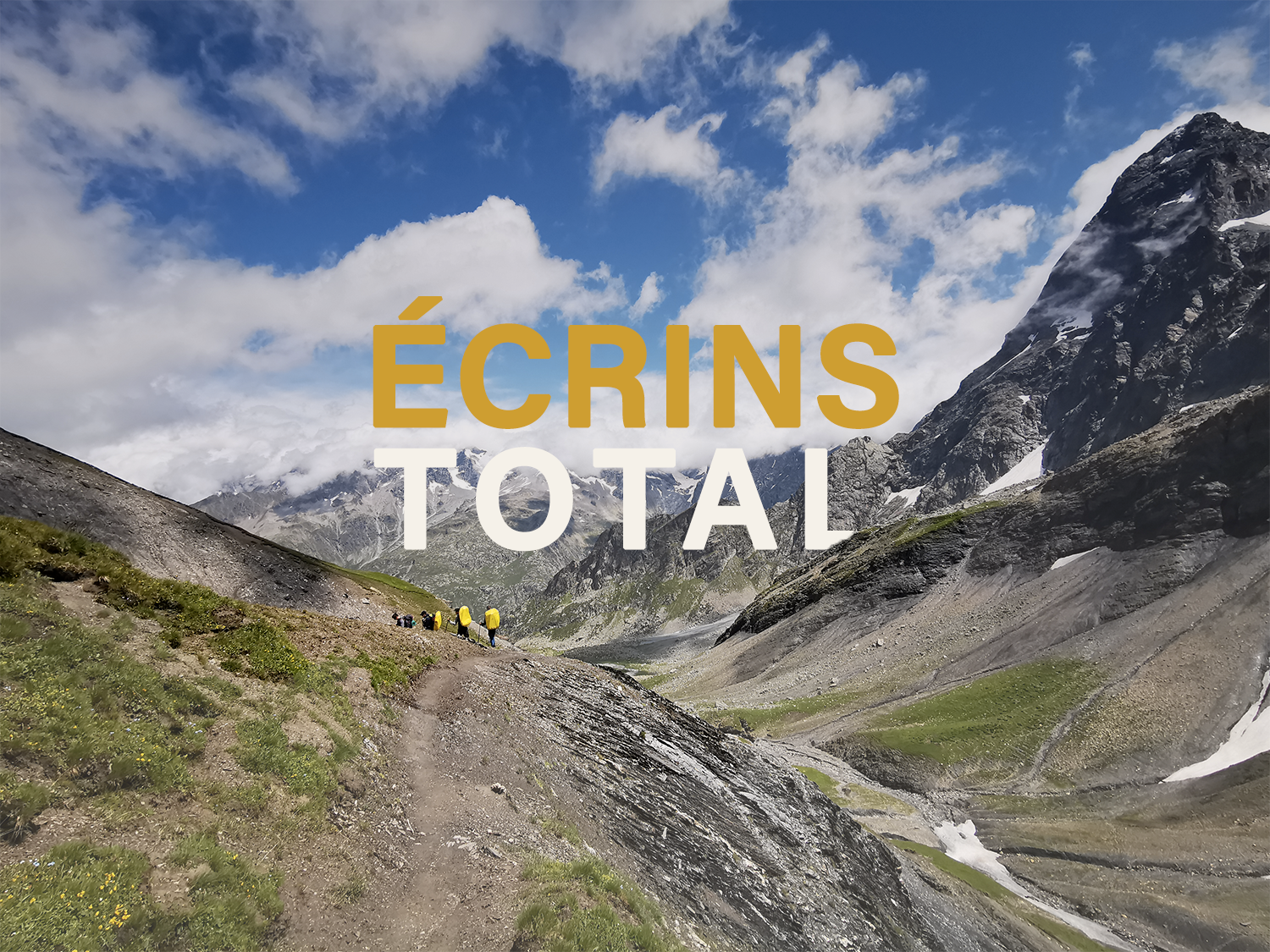 GR54 : 13 jours sur le mythique Grand Tour des Écrins
