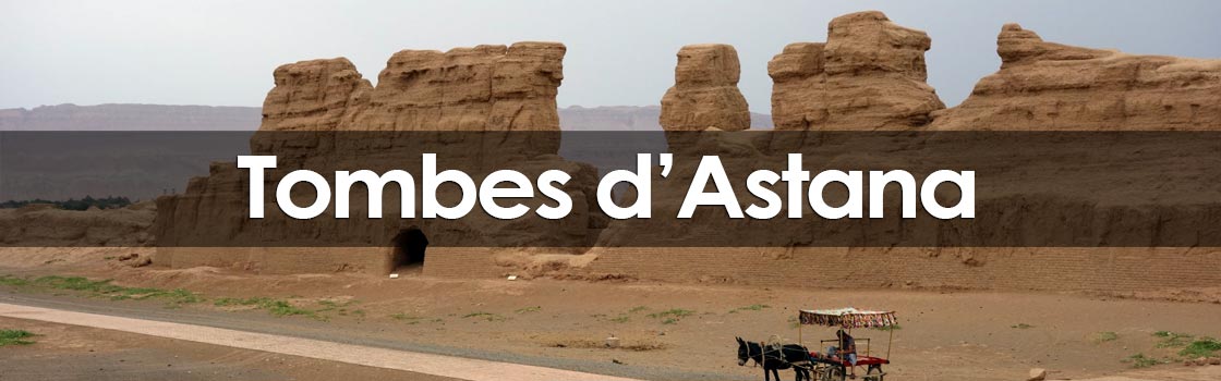 Les Tombes d'Astana de Gaochang